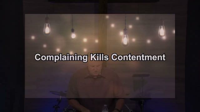 Contentment Killers